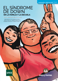 Imagen de portada del libro El síndrome de Down en la familia y escuela