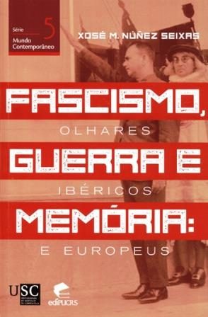 Imagen de portada del libro Fascismo, guerra e memória