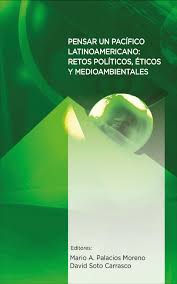 Imagen de portada del libro Pensar un Pacífico latinoamericano