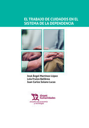 Imagen de portada del libro El trabajo de cuidados en el sistema de la dependencia