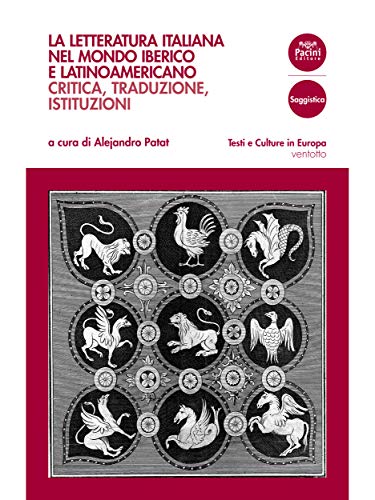 Imagen de portada del libro La letteratura italiana nel mondo iberico e latinoamericano