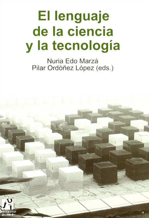 Imagen de portada del libro El lenguaje de la ciencia y la tecnología