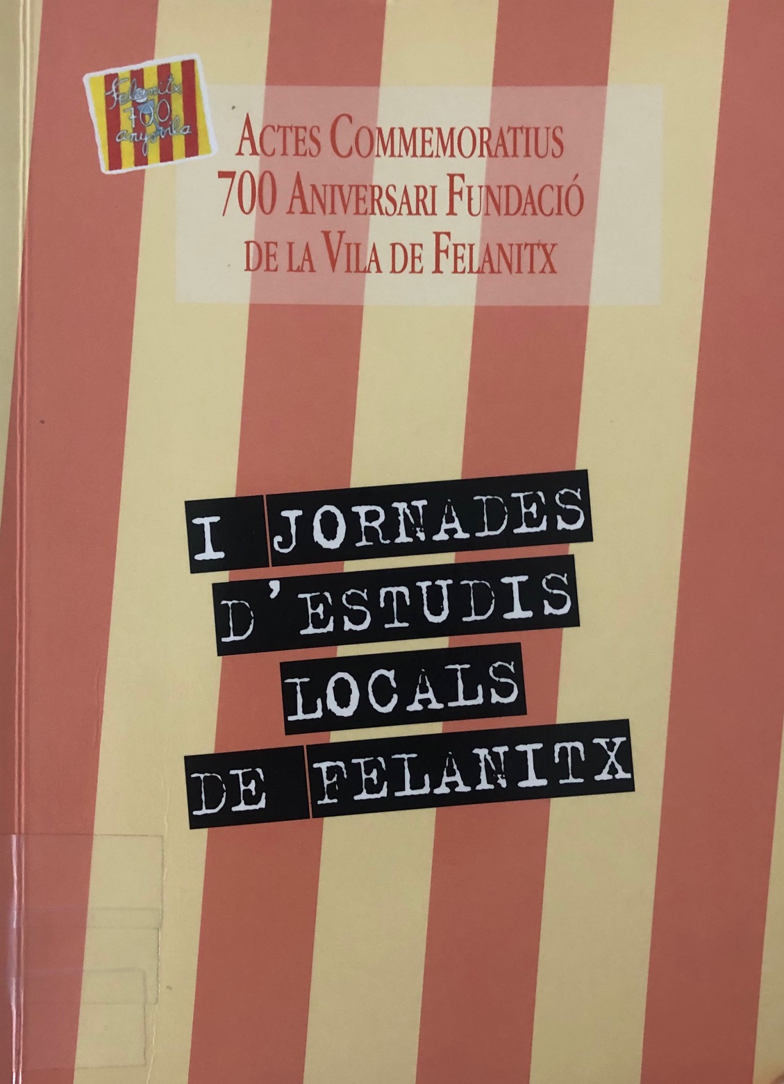 Imagen de portada del libro I Jornades d'Estudis Locals de Felanitx