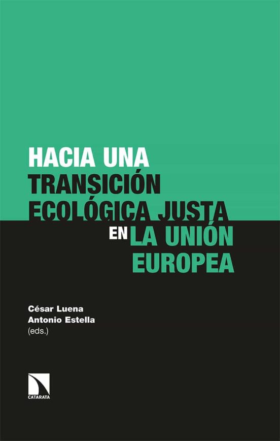 Imagen de portada del libro Hacia una transición ecológica justa en la Unión Europea