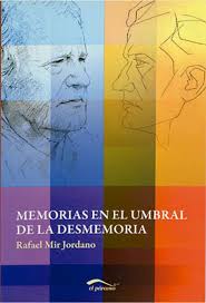 Imagen de portada del libro Memorias en el umbral de la desmemoria