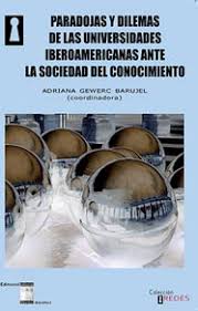 Imagen de portada del libro Paradojas y dilemas de las universidades iberoamericanas ante la sociedad del conocimiento