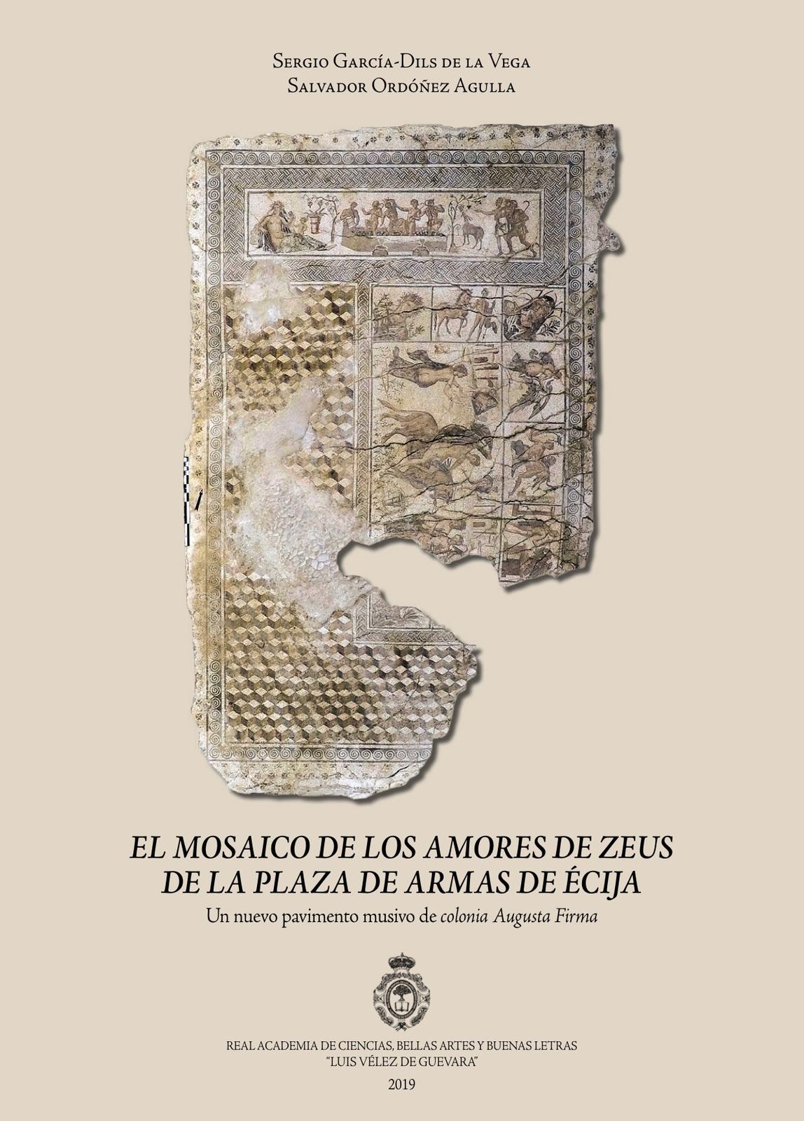 Imagen de portada del libro El mosaico de los amores de Zeus de la Plaza de Armas de Écija