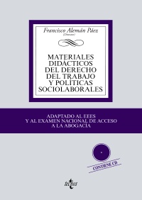Imagen de portada del libro Materiales didácticos del derecho del trabajo y políticas sociolaborales [Incluye CD-ROM]
