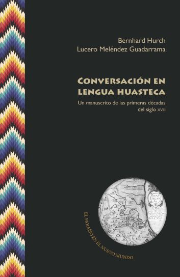 Imagen de portada del libro Conversación en lengua huasteca