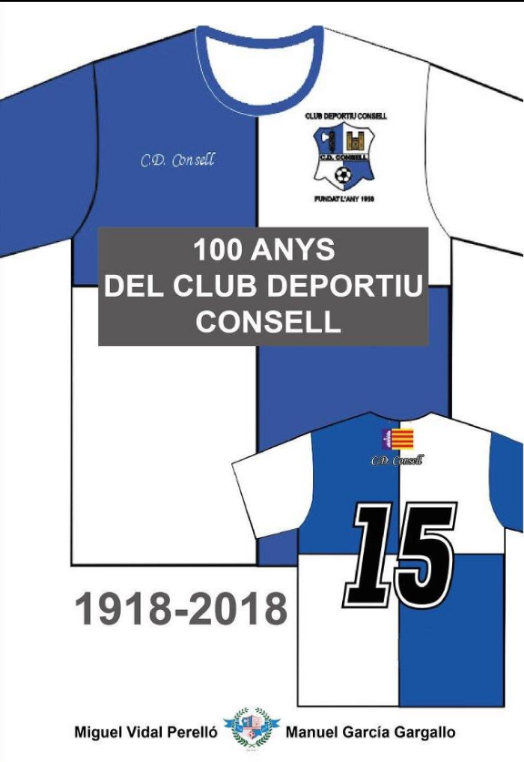 Imagen de portada del libro Els 100 anys del Club Deportiu Consell, (1918-2018)