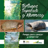 Imagen de portada del libro Tortugas Tapaculo y Morrocoy: Amigas para conocer y conservar