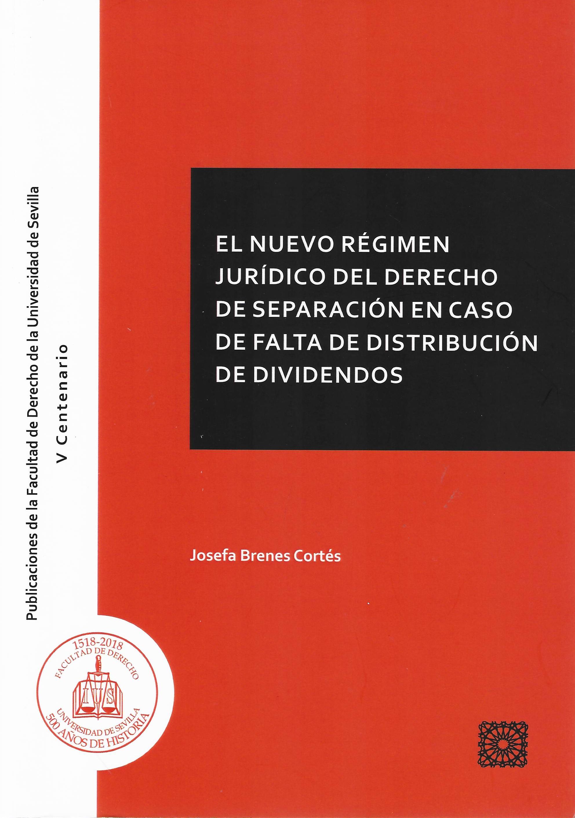 Imagen de portada del libro El nuevo régimen jurídico del derecho de separación en caso de falta de distribución de dividendos