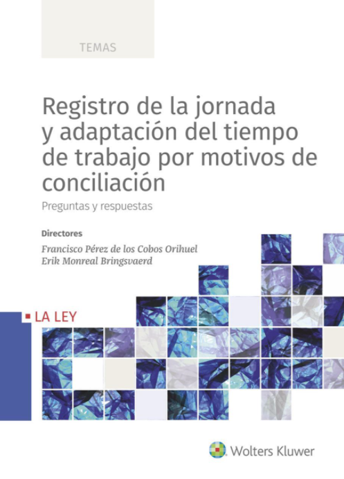 Imagen de portada del libro Registro de la jornada y adaptación del tiempo de trabajo por motivos de conciliación