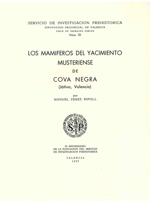 Imagen de portada del libro Los mamíferos del yacimiento musteriense de Cova Negra (Játiva, Valencia)