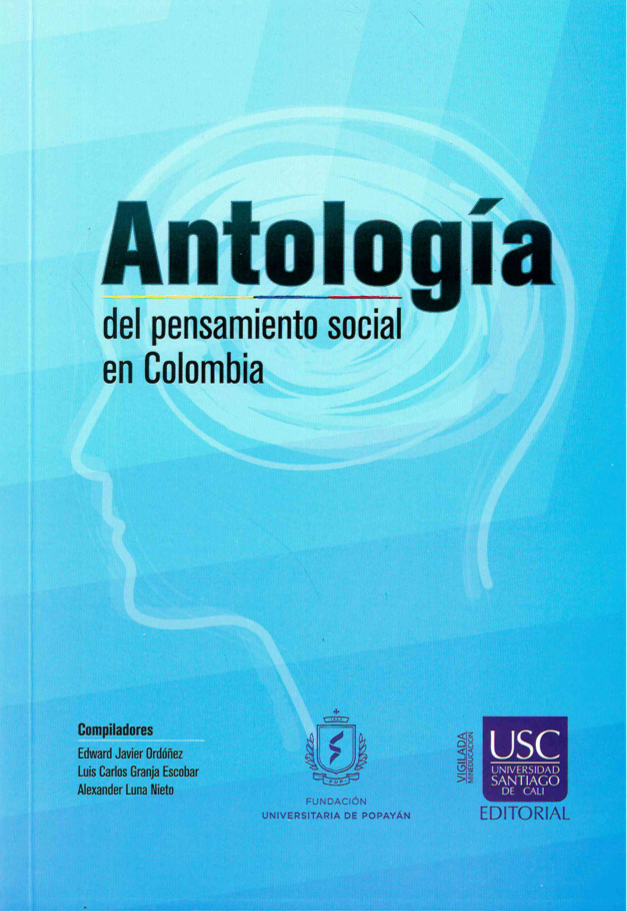 Imagen de portada del libro Antología del pensamiento Social en Colombia