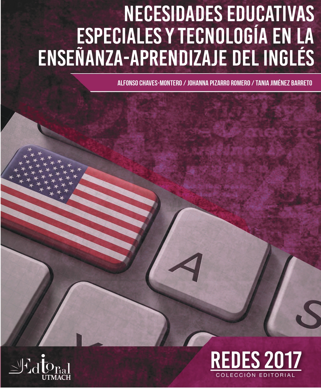 Imagen de portada del libro Necesidades educativas especiales y tecnología en la enseñanza-aprendizaje del inglés