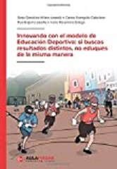 Imagen de portada del libro Innovando con el modelo de educación deportiva