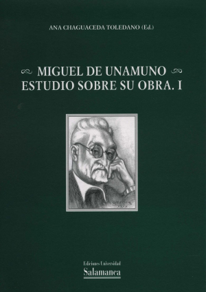 Imagen de portada del libro Miguel de Unamuno estudio sobre su obra I