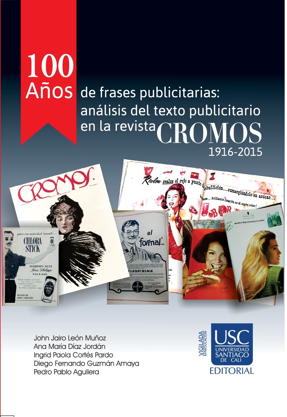100 años de frases publicitarias: Análisis del texto publicitario en la  revista Cromos 1916-2015 - Dialnet
