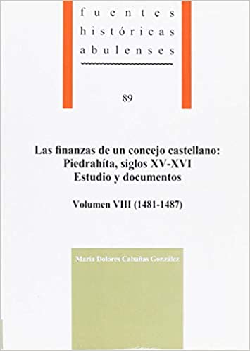 Imagen de portada del libro Las finanzas de un concejo castellano, Piedrahíta, siglos XV-XVI