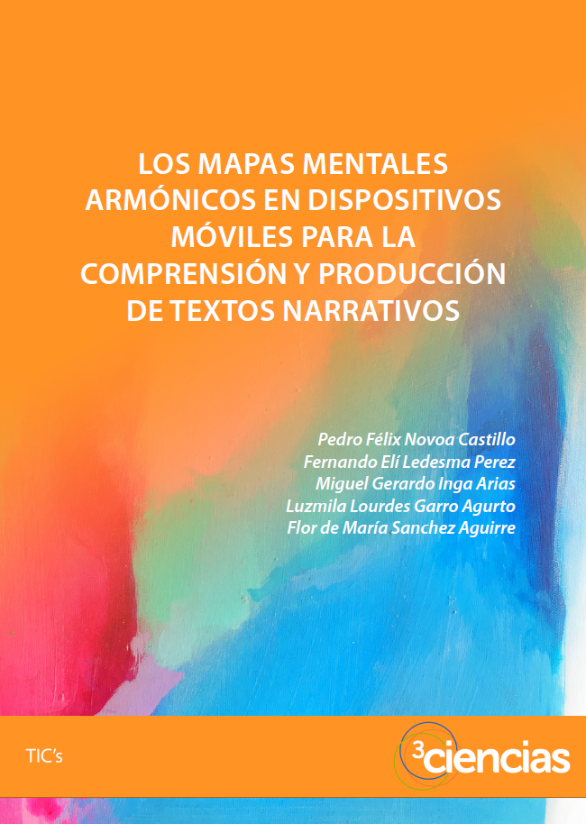 Imagen de portada del libro Los mapas mentales armónicos en dispositivos móviles para la comprensión y producción de textos narrativos