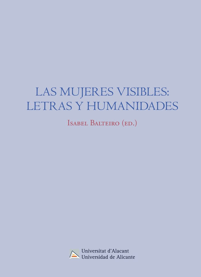 Imagen de portada del libro Las mujeres visibles