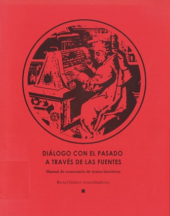 Imagen de portada del libro Diálogo con el pasado a través de las fuentes
