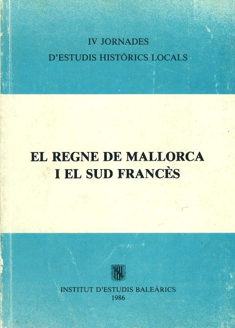 Imagen de portada del libro El Regne de Mallorca i el sud francès