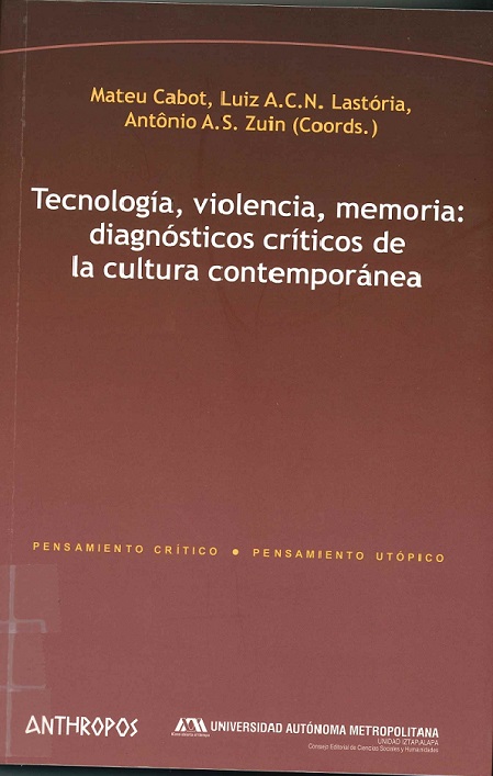 Imagen de portada del libro Tecnología, violencia, memoria