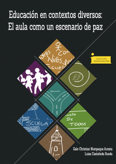 Imagen de portada del libro Educación en contextos diversos: El aula como un escenario de paz