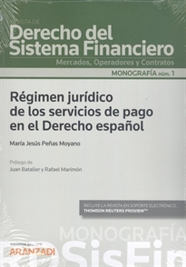 Imagen de portada del libro Régimen jurídico de los servicios de pago en el derecho español