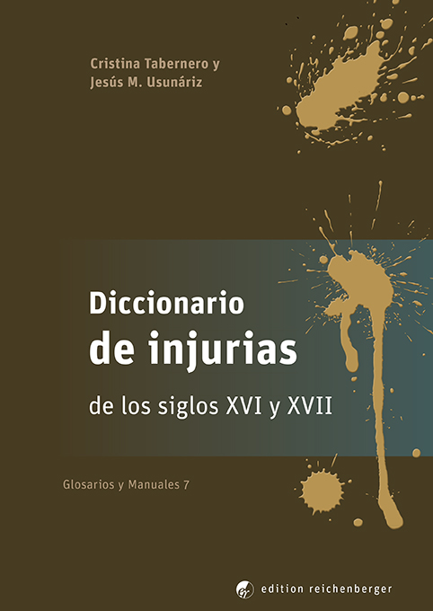 Imagen de portada del libro Diccionario de injurias de los siglos XVI y XVII