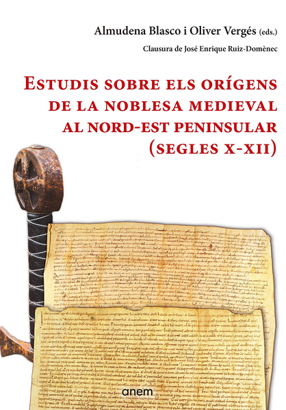 Imagen de portada del libro Estudis sobre els orígens de la noblesa medieval al Nord-Est peninsular