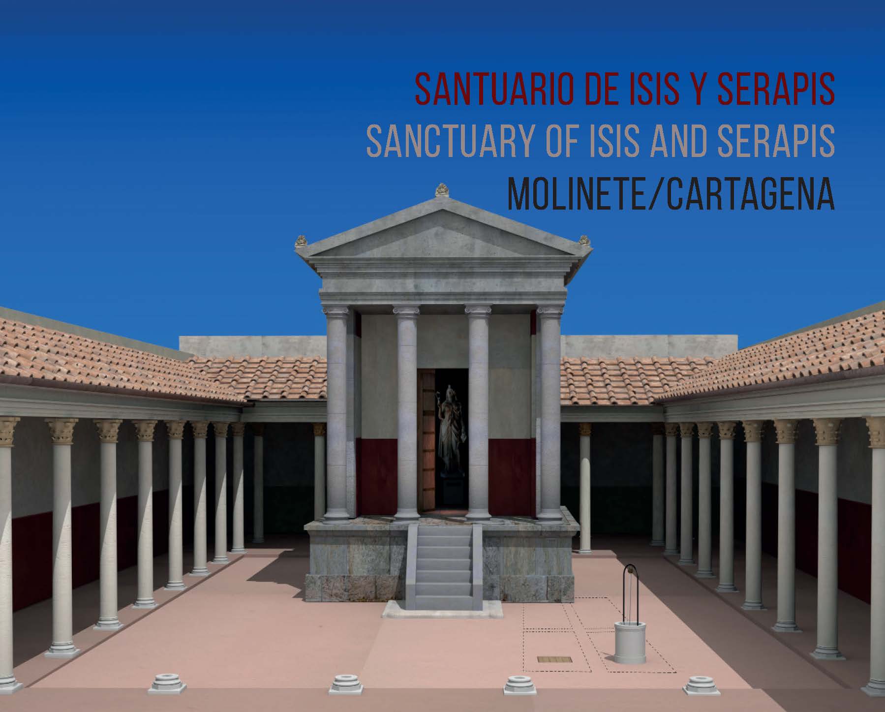 Imagen de portada del libro Santuario de Isis y Serapis (Insula II), Molinete, Cartagena