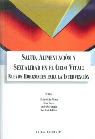 Imagen de portada del libro Salud, alimentación y sexualidad en el ciclo vital