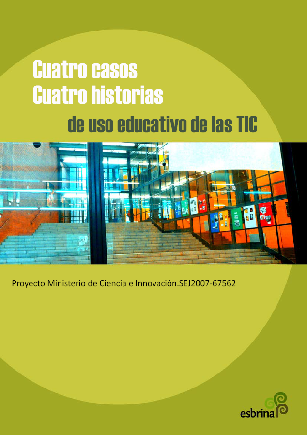 Imagen de portada del libro Cuatro casos, cuatro historias de uso educativo de las TIC