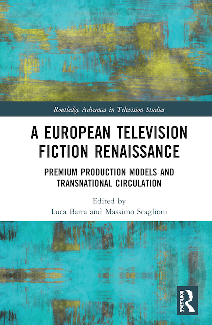 Imagen de portada del libro A European Television Fiction Renaissance