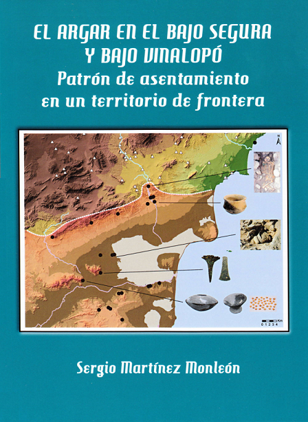 Imagen de portada del libro El Argar en el Bajo Segura y Bajo Vinalopó