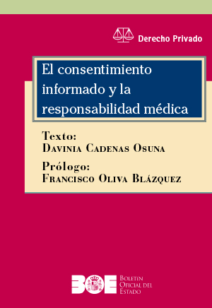 Imagen de portada del libro El consentimiento informado y la responsabilidad médica