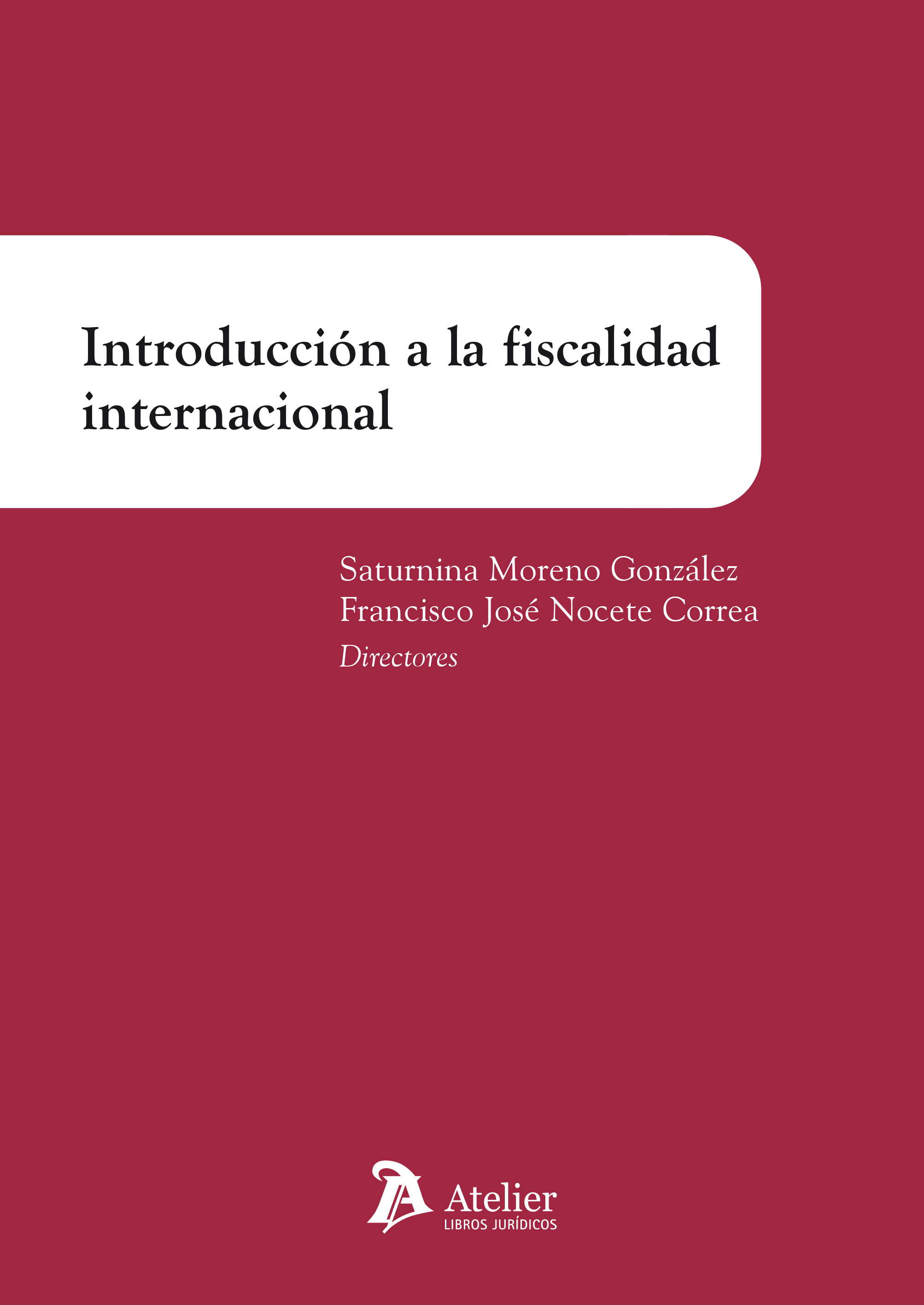 Imagen de portada del libro Introducción a la fiscalidad internacional