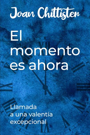 Imagen de portada del libro El momento es ahora