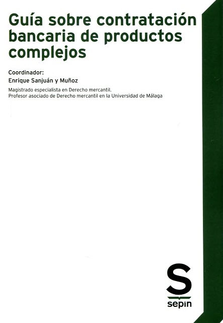 Imagen de portada del libro Guía sobre contratación bancaria de productos complejos