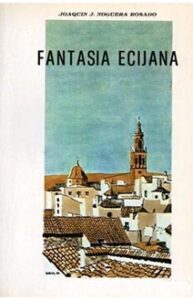 Imagen de portada del libro Fantasía ecijana