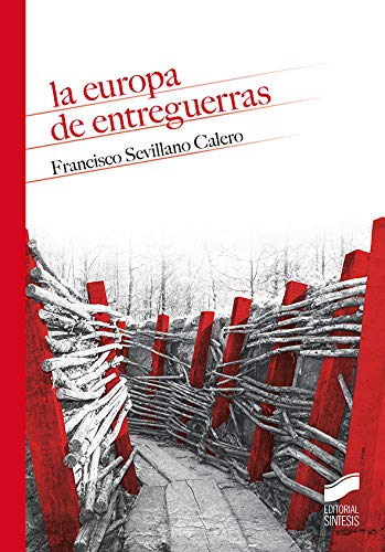 Imagen de portada del libro La Europa de entreguerras