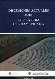Imagen de portada del libro Discusiones actuales sobre literatura iberoamericana