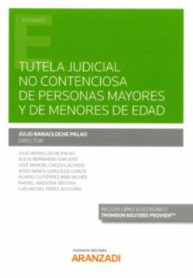 Imagen de portada del libro Tutela judicial no contenciosa de personas mayores y de menores de edad