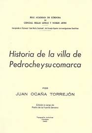 Imagen de portada del libro Historia de la villa de Pedroche y su comarca