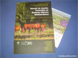 Imagen de portada del libro Manual de gestión sostenible de bosques abiertos mediterráneos