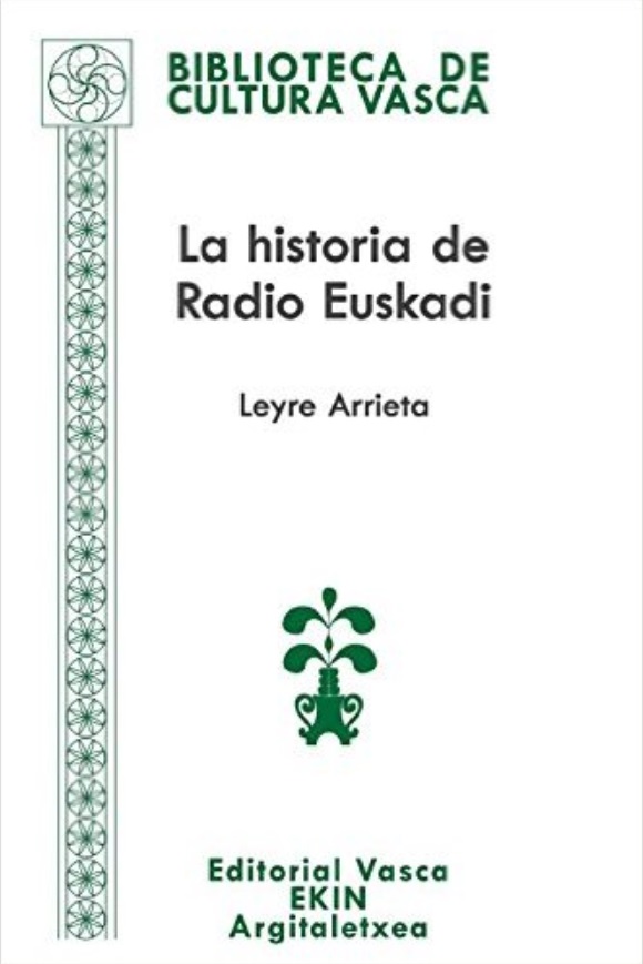 Imagen de portada del libro La historia de Radio Euskadi