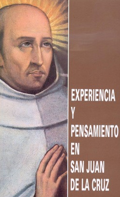 Imagen de portada del libro Experiencia y pensamiento en San Juan de la Cruz